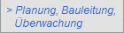 > Planung, Bauleitung,
   berwachung